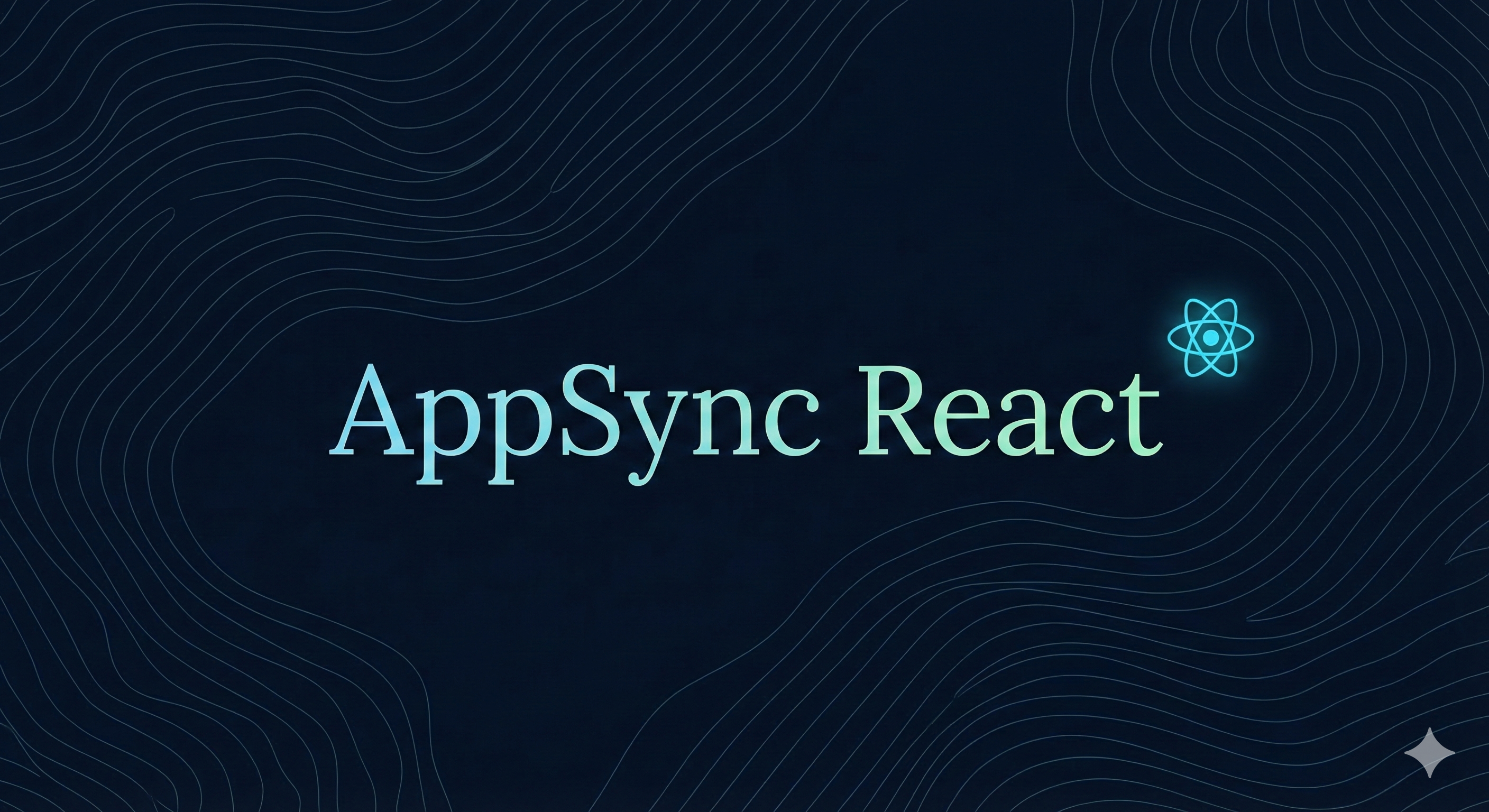 AppSync Backend Setup & React